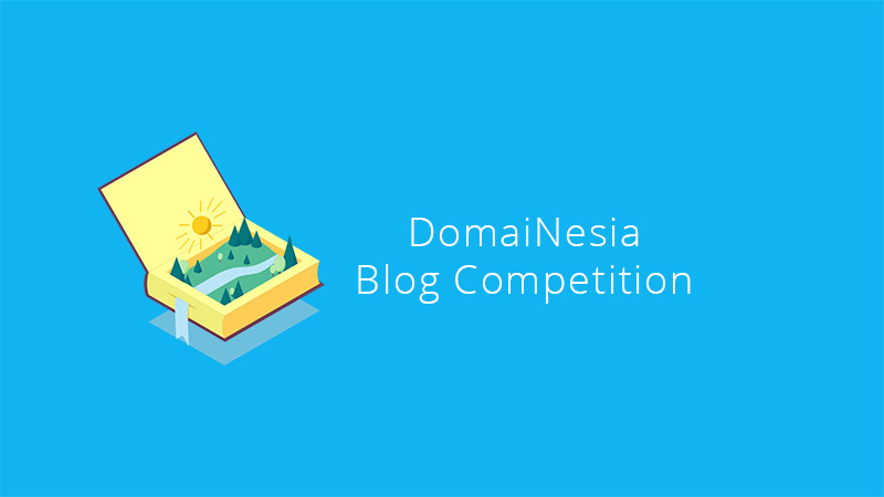 Yuk Ikuti Lomba DomaiNesia Blog Competition